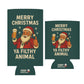 Merry Christmas Ya Filthy Animal Funny Beer Can Cooler Holder Sleeve