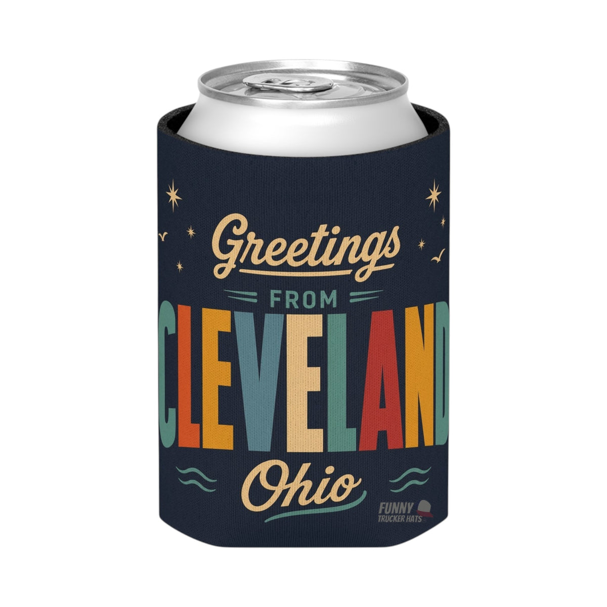 Greetings From Cleveland Ohio Can Cooler