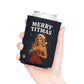 Merry Titmas Funny Christmas  Beer Can Cooler Holder Sleeve