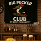 Big Pecker Club Funny Flag 3x5 Wall Decor Funny wall Banner