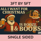 All I Want For Christmas Is Booze & Boobs Funny Flag 3x5 Wall Decor Funn wall Banner