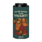 'Tis The Season To Be Naughty Funny Christmas Beer Can Cooler Holder Sleeve