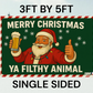 Merry Christmas Ya Filthy Animal Funny Flag 3x5 Wall Decor wall Banner
