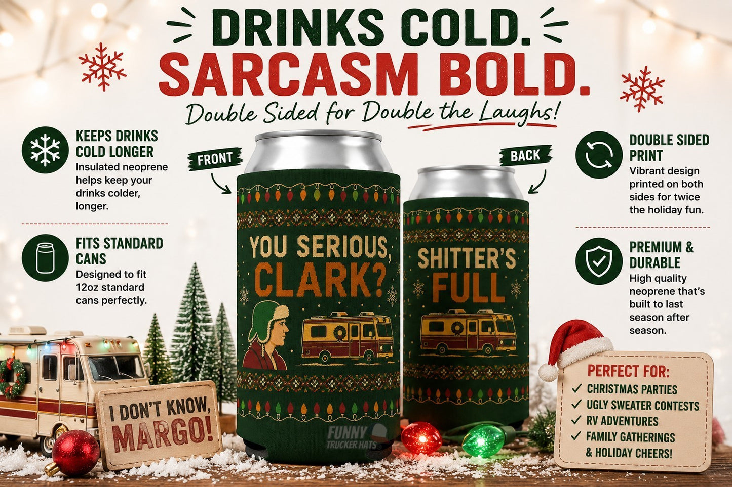 You Serious Clark Christmas Can Cooler