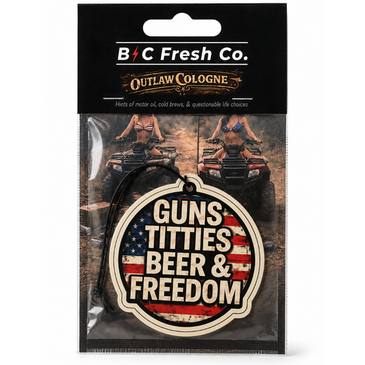 Guns Titties Beer & Freedom Car Air Freshener – Outlaw Cologne | Funny Patriotic Gift | BC Fresh Co.