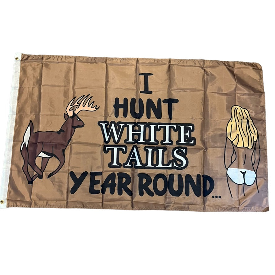 I Hunt White Tails Flag 3x5 Wall Decor Banner Hunting Flag