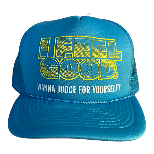I Feel Good Wanna Judge For Yourself Trucker Hat Funny Trucker Hat Blue/White