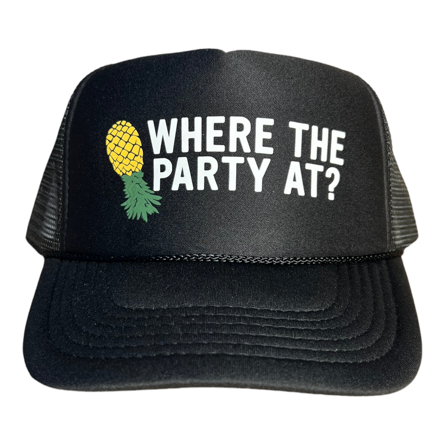 Where The Party At Trucker Hat Upside Down Pineapple Hat Funny Trucker Hat Black
