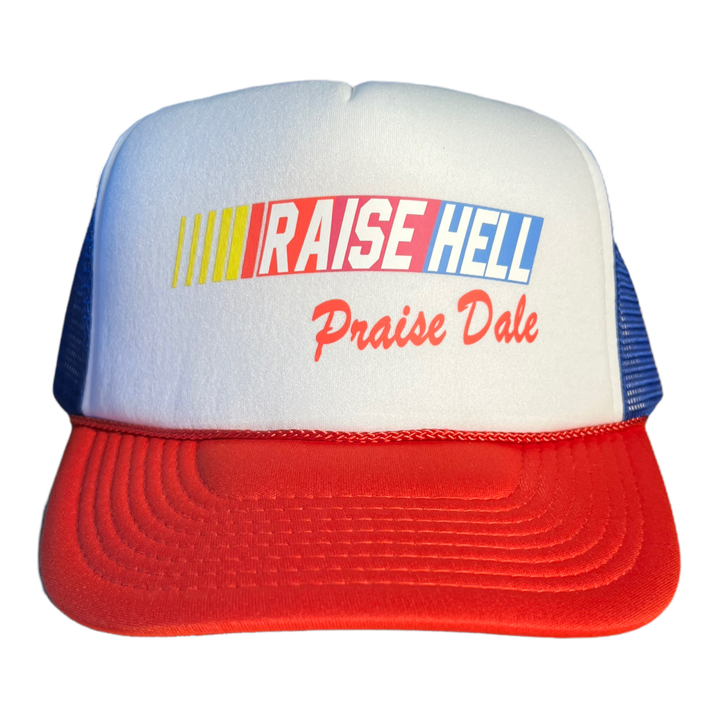 Raise Hell Praise Dale Trucker Hat Funny Trucker Hat Red/White/Blue