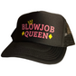 Blowjob Queen Trucker Hat Funny Trucker Hat Black