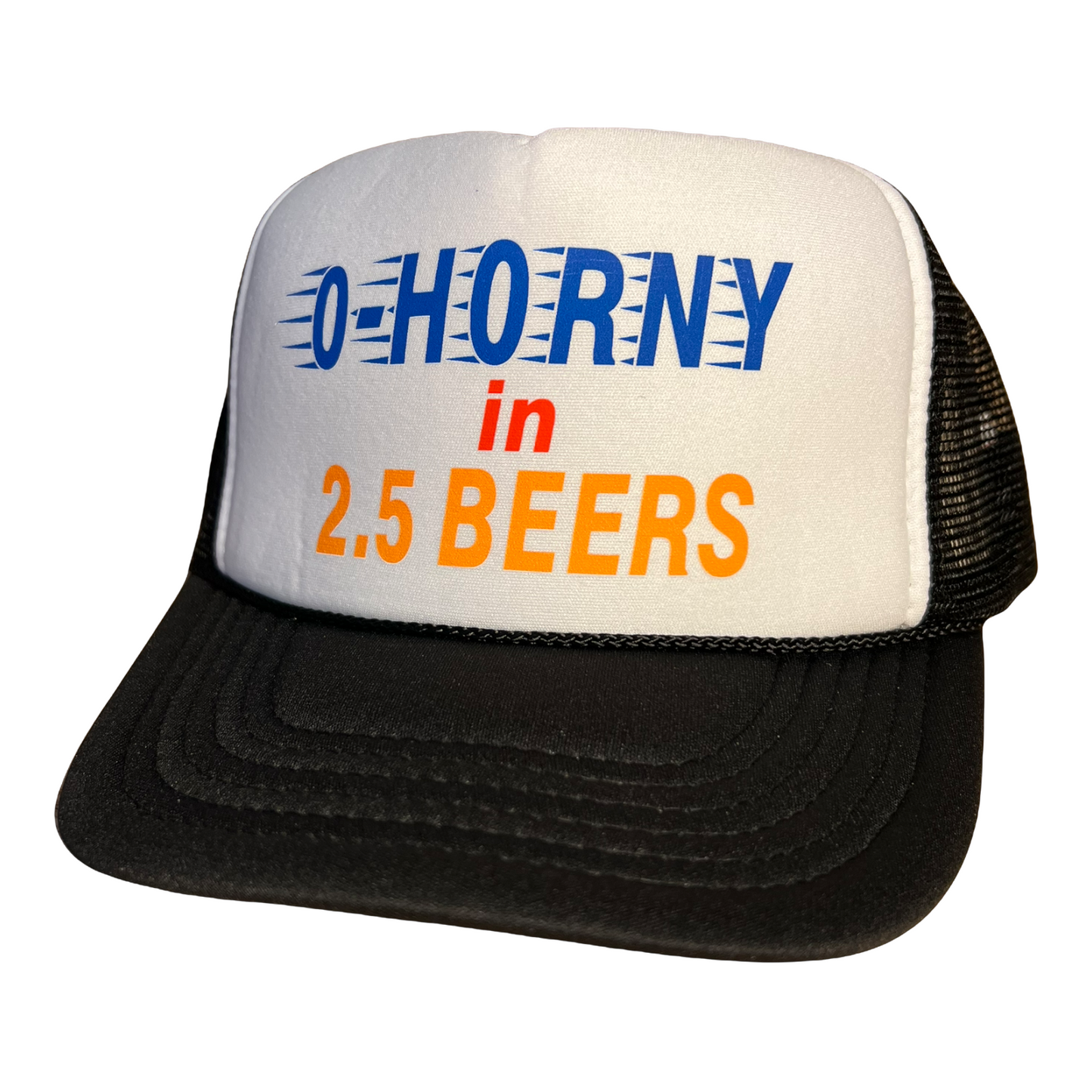 0- Horny In 2.5 beers Trucker Hat Funny Trucker Hat Black/White