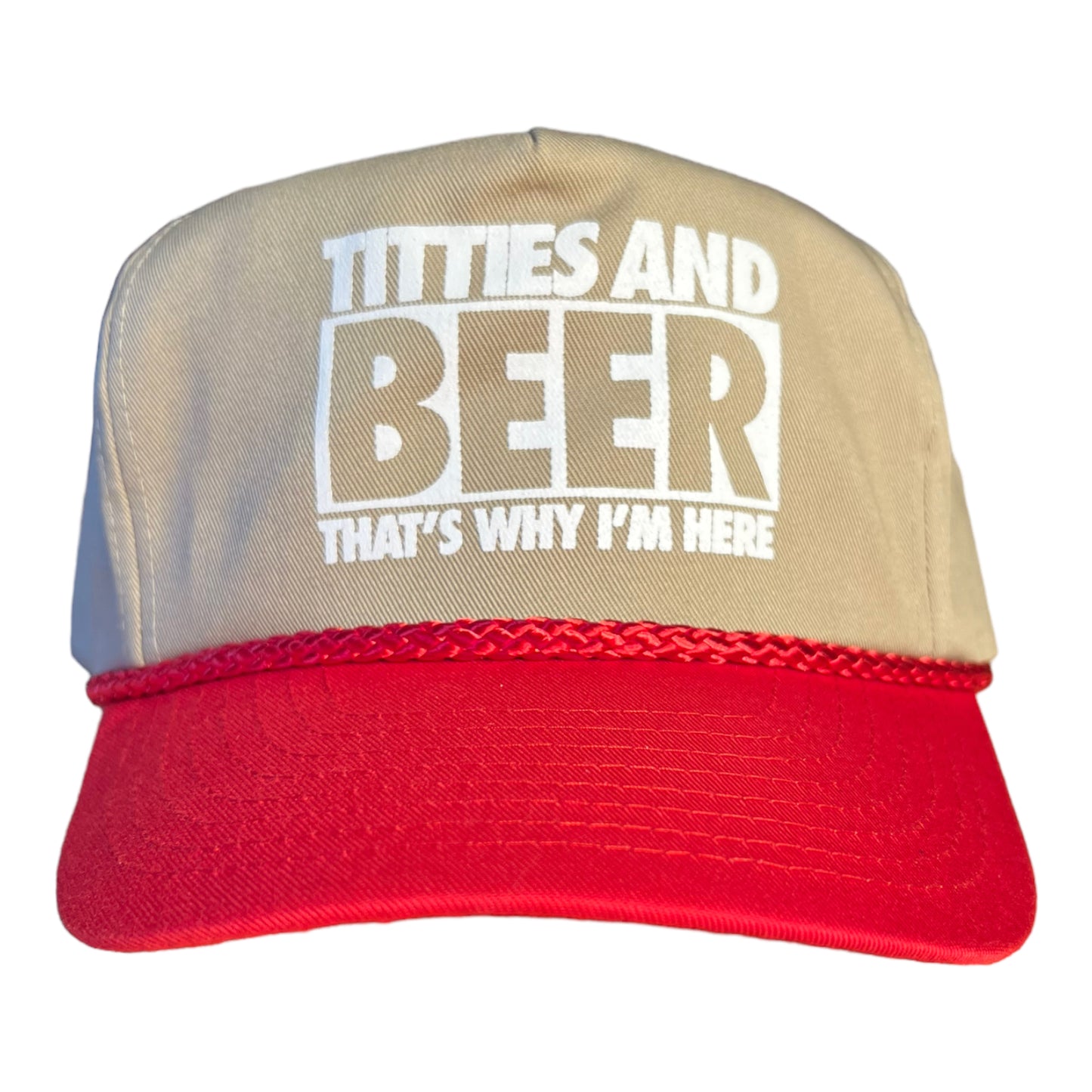 Funny Titties and Beer That's Why i'm Here Hat