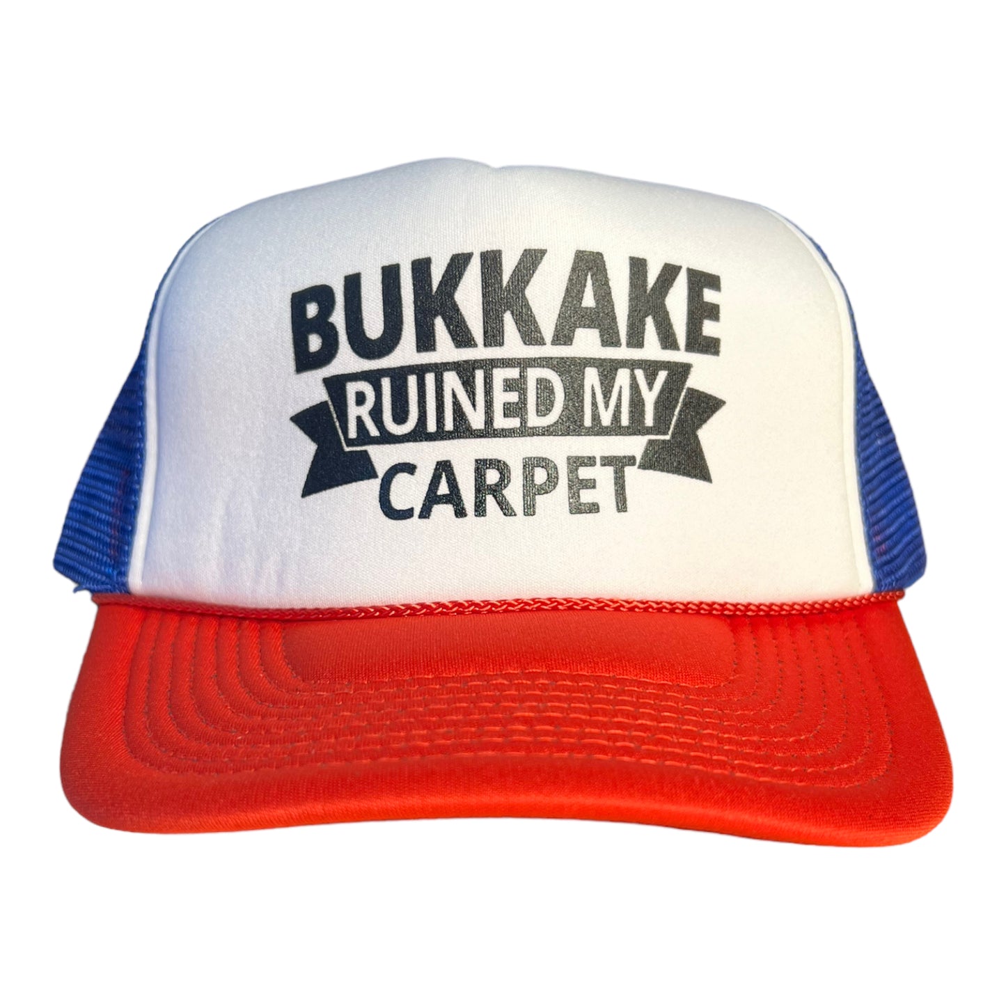 Bukkake Ruined My Carpet Trucker Hat Funny Trucker Hat Red/White/Blue