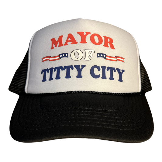 Mayor Of Titty City Hat Trucker Hat Funny Trucker Hat Black/White