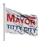 Mayor Of Titty City Flag 3x5 Wall Decor Banner