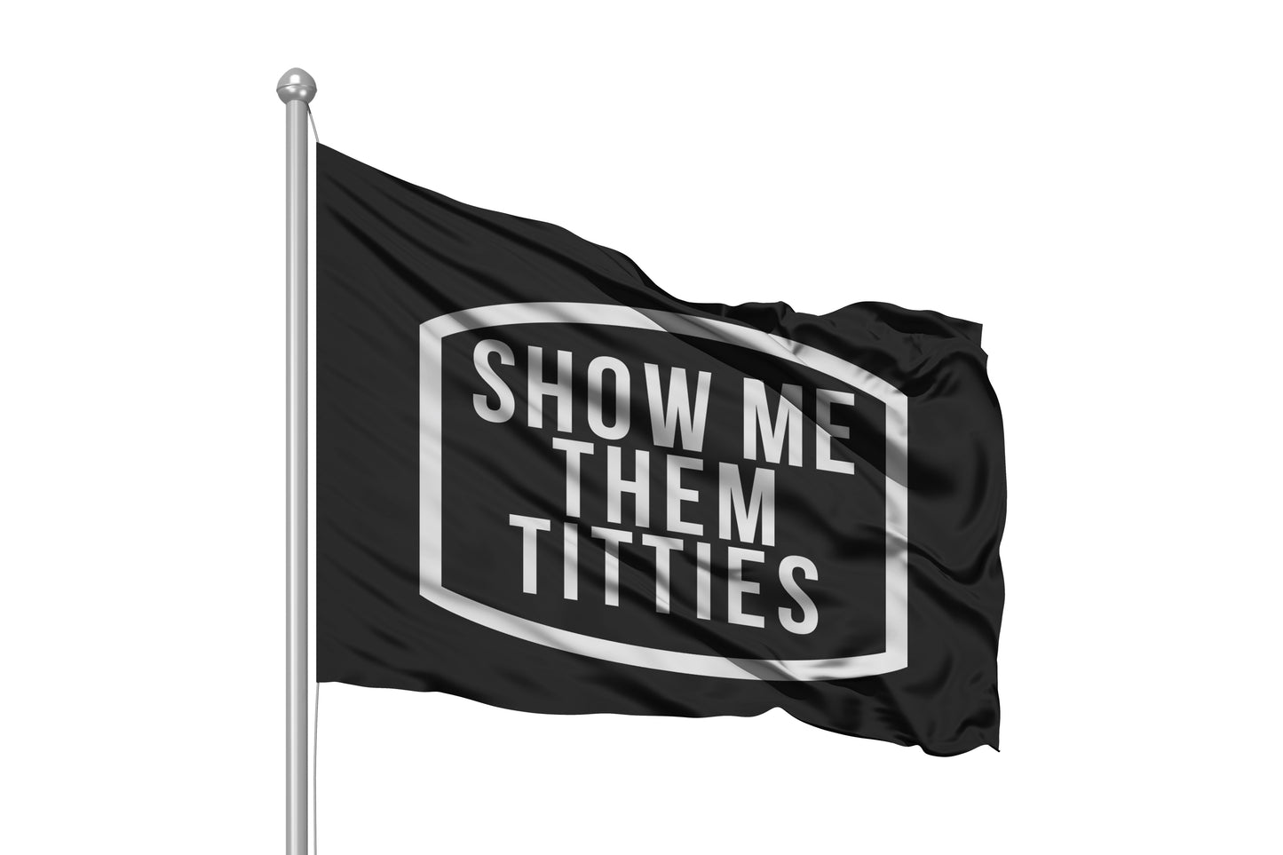 Show Me Them Titties Flag 3x5 Wall Decor Banner
